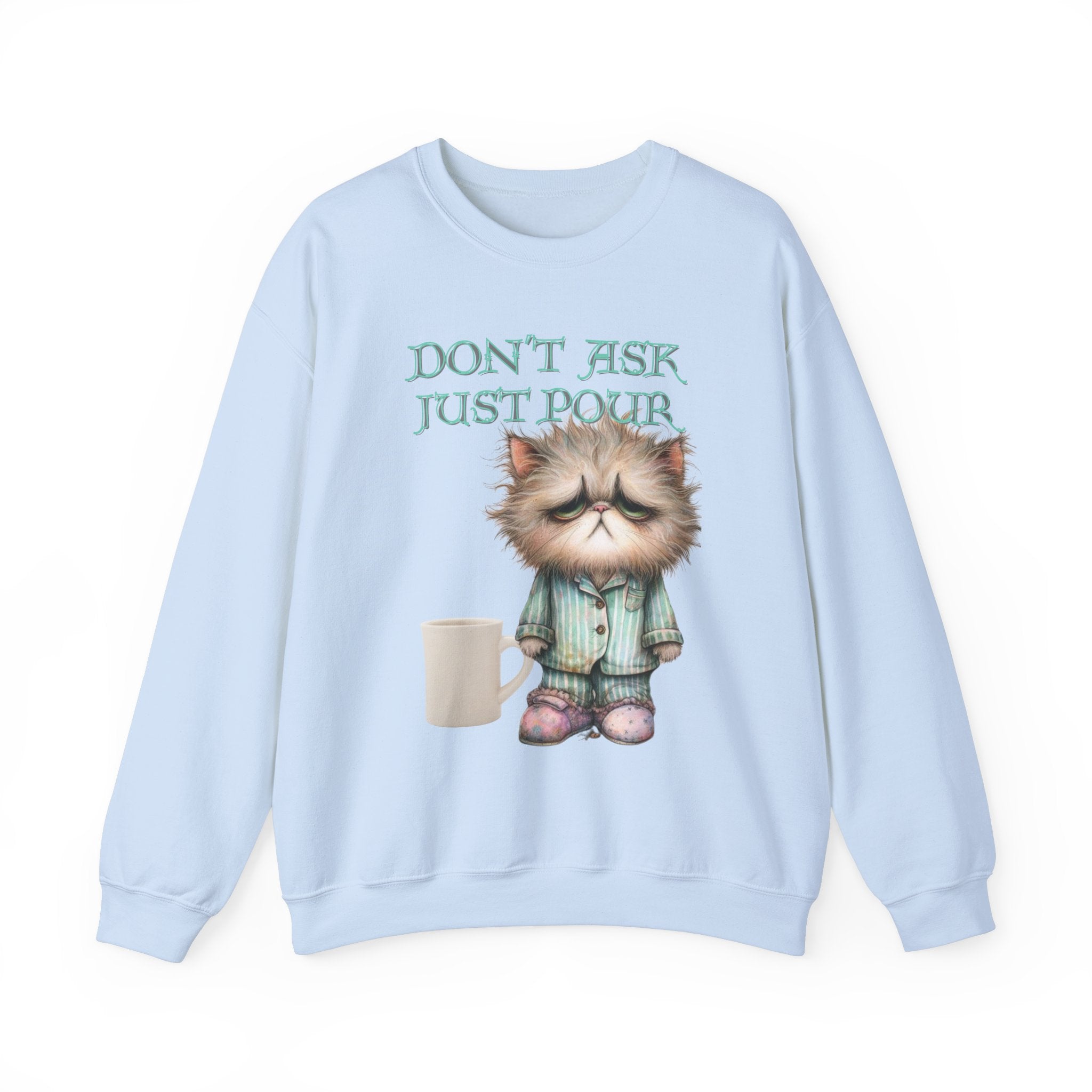 Just Pour Coffee Lover Sweatshirt Women's Top - Funny Cat Lover Gift, Cozy Apparel