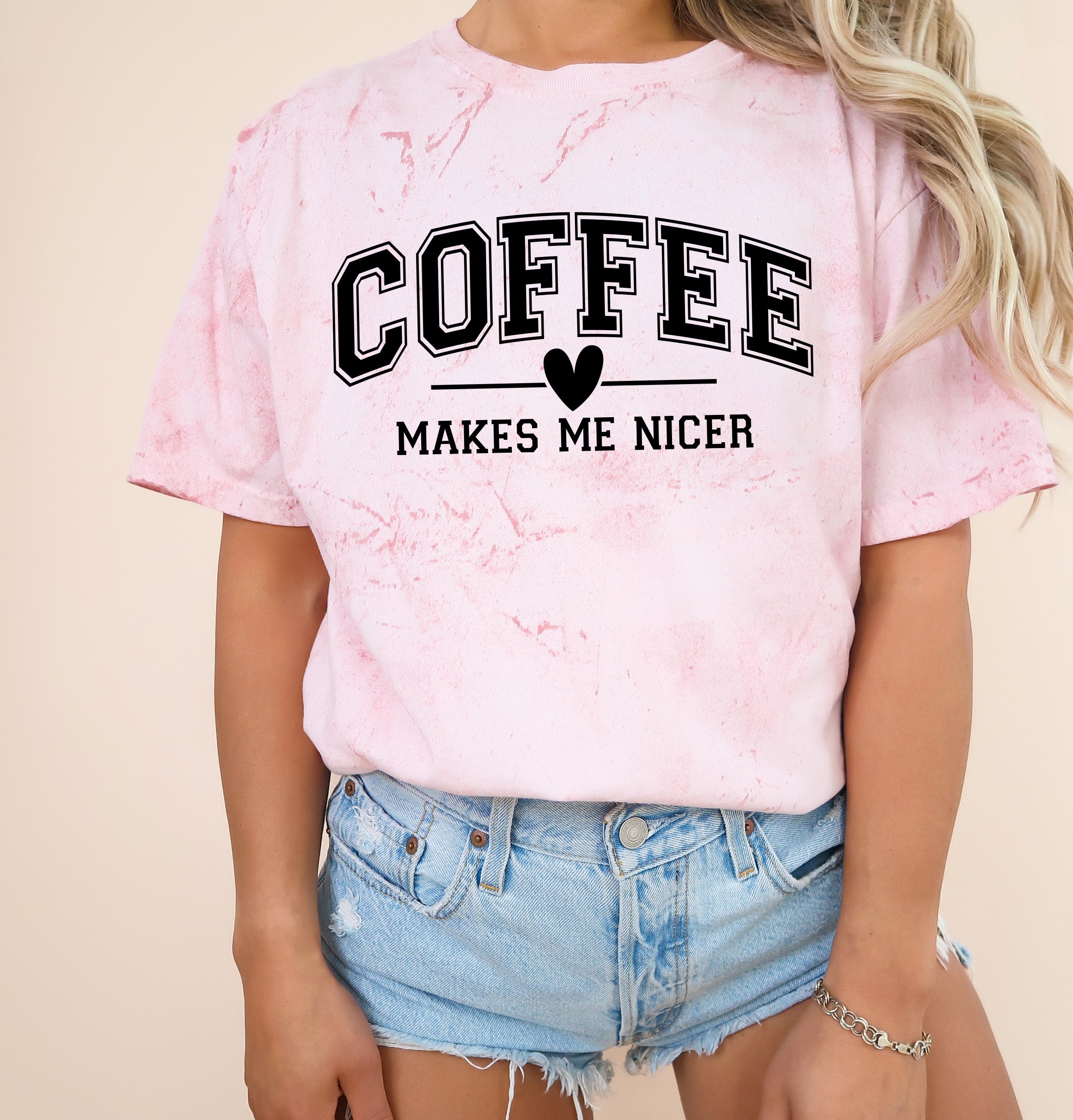 Coffee Makes me Nicer Garment Dyed T Shirt