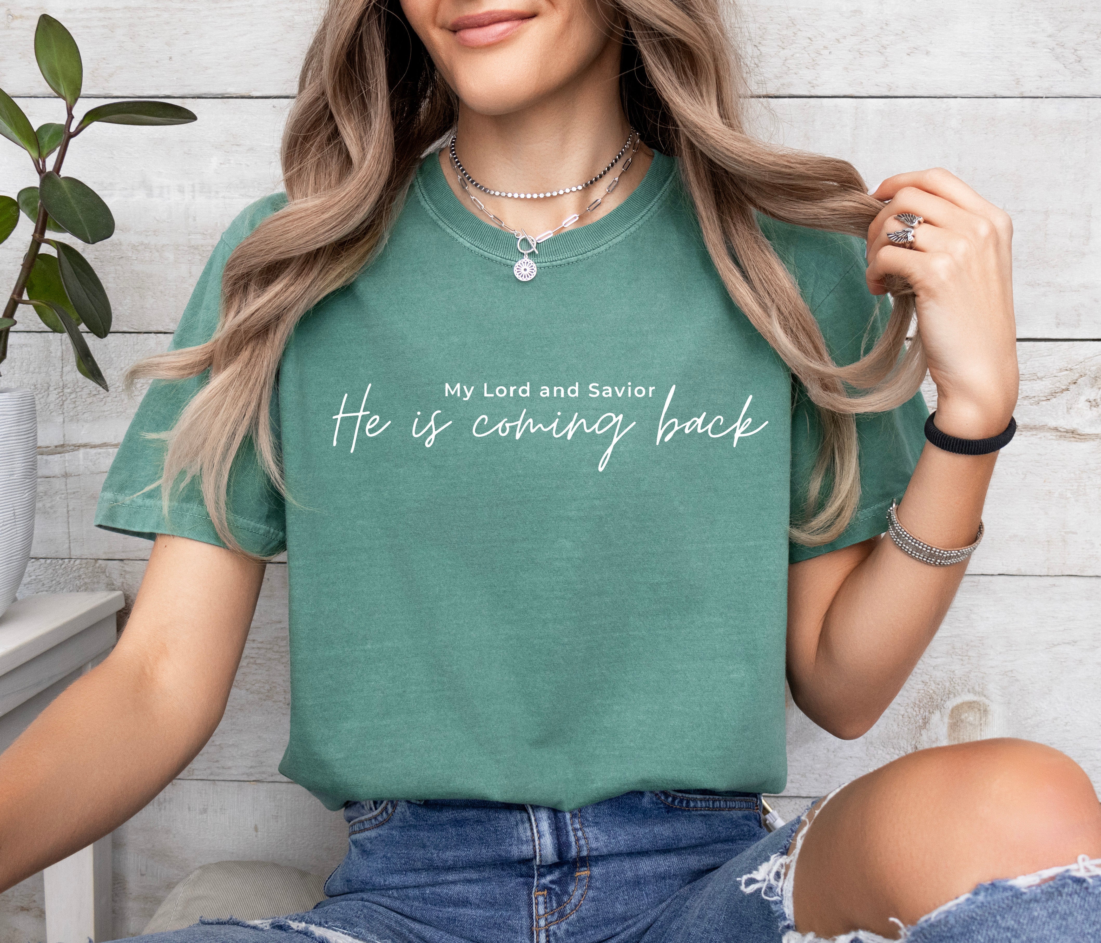 Jesus He is coming back Comfort Colors Christian T Shirt
