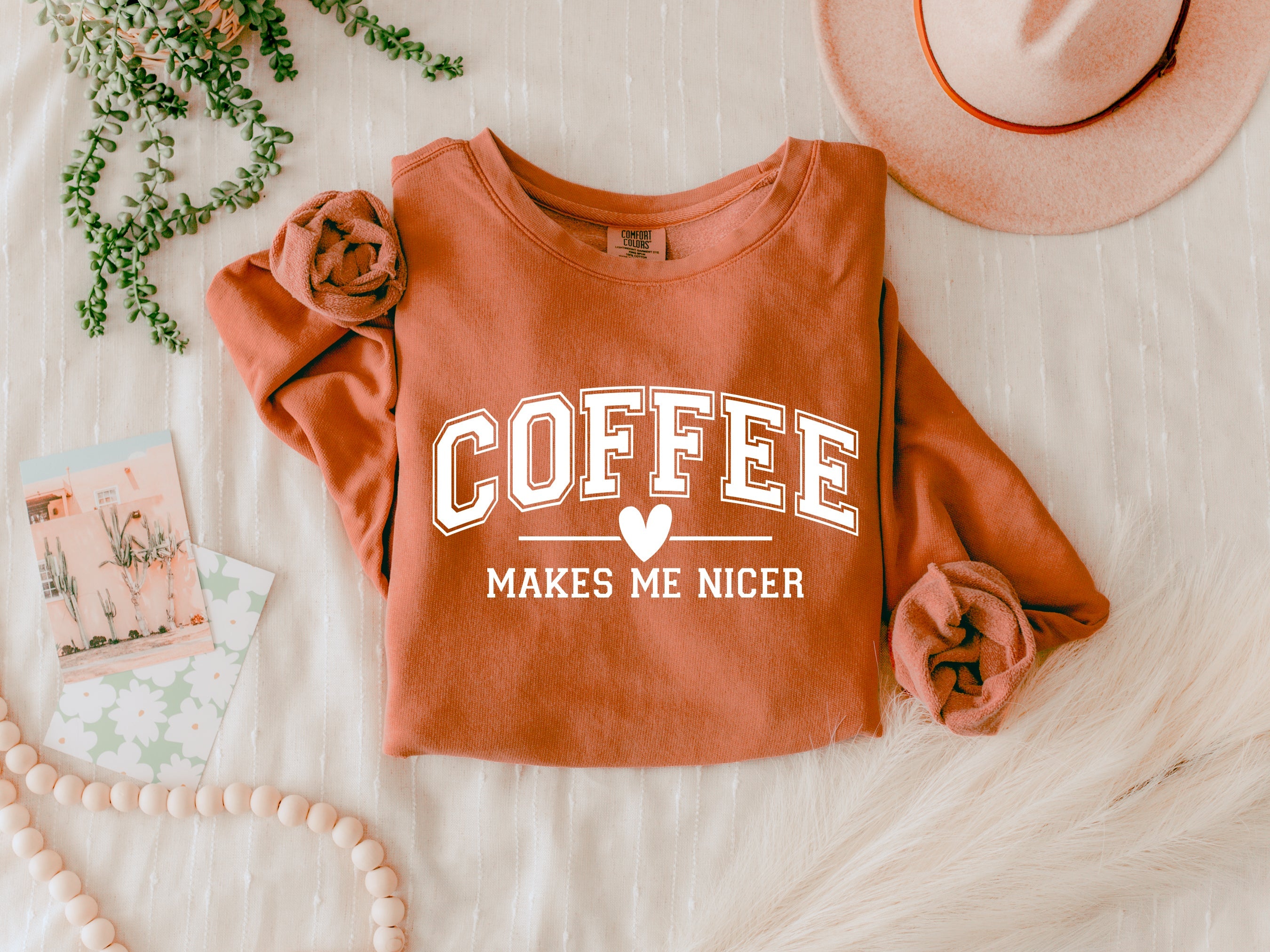 Coffee makes me nicer Garment Dyed Comfort Colors Sweatshirt
