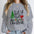"Just A Girl Who Loves Christmas" Round Neck Sweatshirt